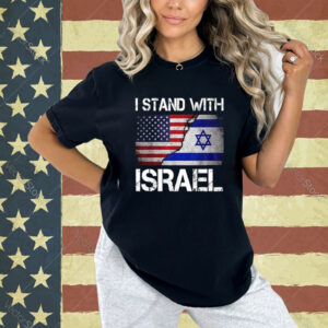 I Stand With Israel Shirt