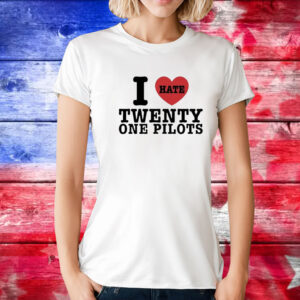 I Hate Twenty One Pilots t-shirt