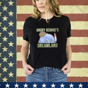 Angry George’s Dreamland Shirt