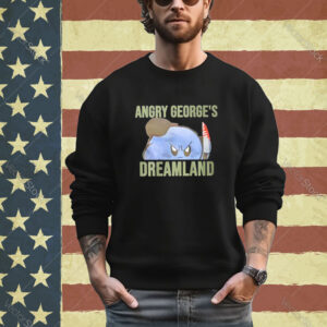 Angry George’s Dreamland Shirt