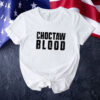 Choctaw Blood Proud Native American with Choctaw Roots Tee Shirt