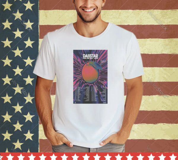 Daiistar Good Time Tour Eu uk 2024 shirt