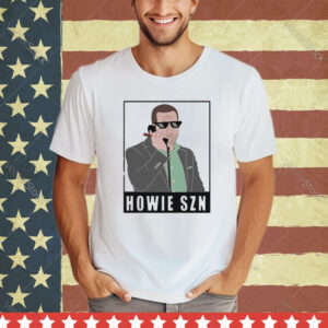 Howie SZN shirt
