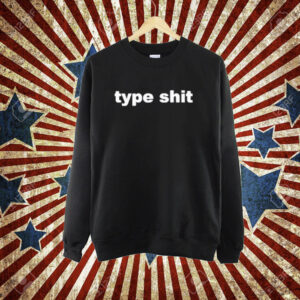 Official Found My Type Shit Tee Shirt