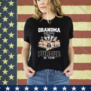 Official Grandma Doesn’t Usually Yell But When She Does Her Purdue Are Playing shirt