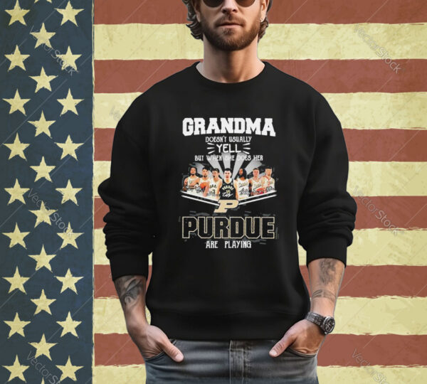 Official Grandma Doesn’t Usually Yell But When She Does Her Purdue Are Playing shirt