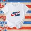 Official Just Do It Cooking With Sole Tee shirt