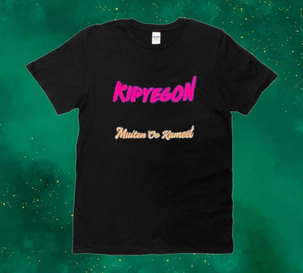 Official Kipyegon From Sigor Muiten Oo Kameet Tee shirt