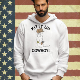 Official Kitty Up Cowboy Shirt