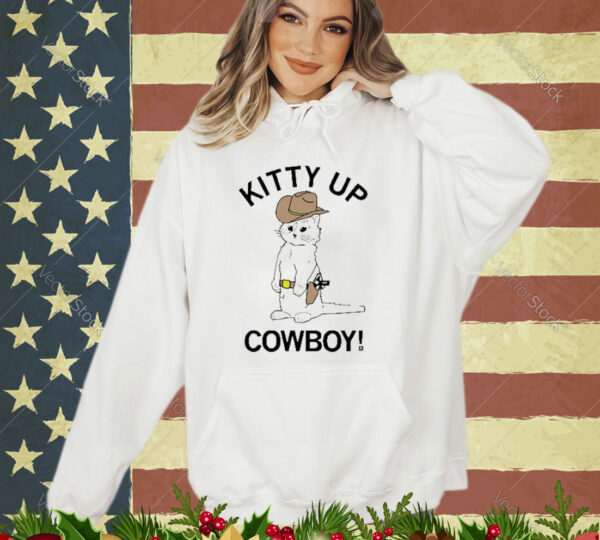 Official Kitty Up Cowboy Shirt