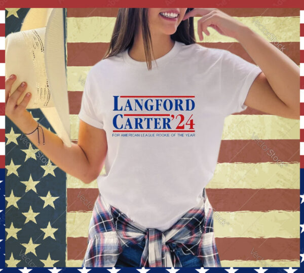 Official Langford Carter ’24 For American League Rookie Of The Year Shirt