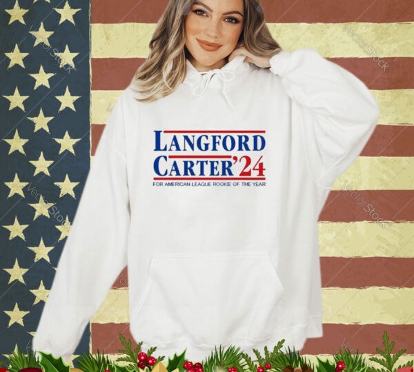 Official Langford Carter ’24 For American League Rookie Of The Year Shirt