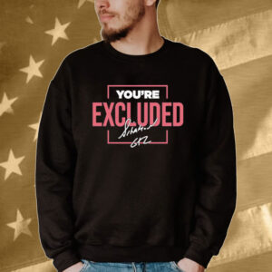 Official Mike Sorrentino You’re Excluded Kids Signature Tee shirt