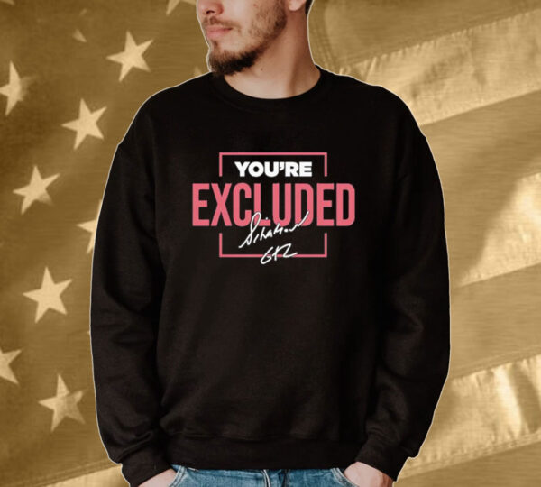 Official Mike Sorrentino You’re Excluded Kids Signature Tee shirt
