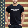 Official Post Nuptial Shutoff Shirt