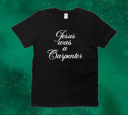 Official Sabrina Carpenter Jesus Was A Carpenter Tee Shirt