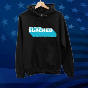 Official Slackatk You Just Got Slacked Tee Shirt