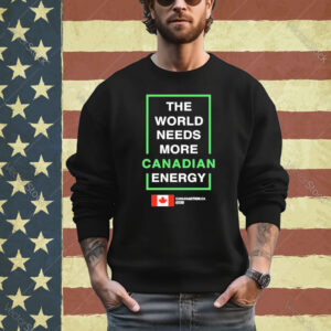 Official The World Needs More Canadian Lng Shirt