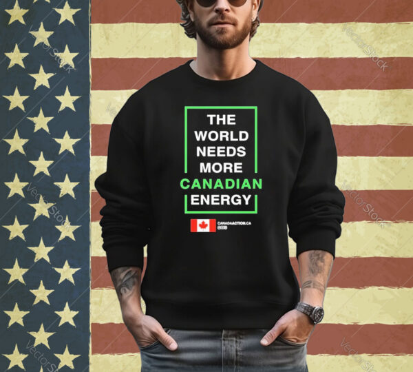 Official The World Needs More Canadian Lng Shirt