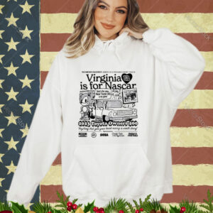 Official Virginia Is For Nascar 2023 Toyota Owners 400 Shirt