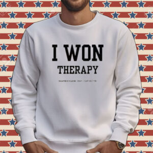 Official l I Won Therapy Champion Of Hearing Sorry I Can’t Help You Tee Shirt