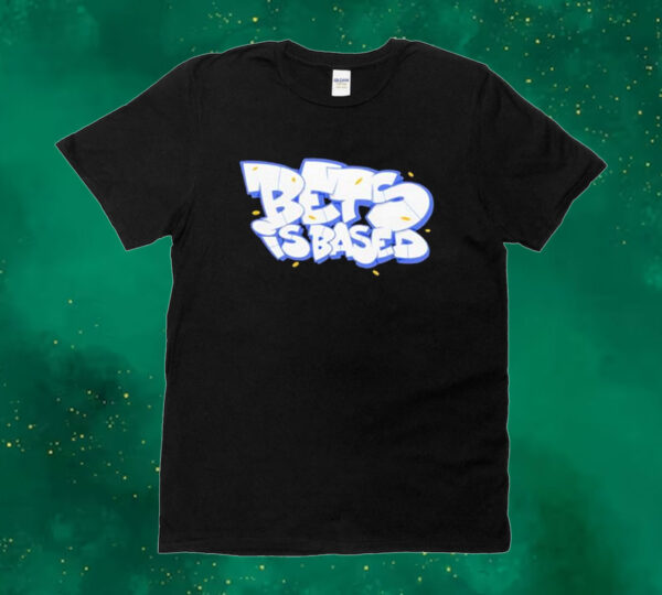Packrip Ewing Bets Is Based Tee Shirt