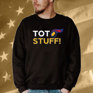 TOT-Tastic Stuff Tee shirt