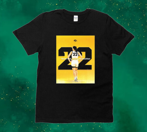 The Iowa Hawkeyes Will Retire Clark’s No 22 There Will Never Be Another Tee Shirt