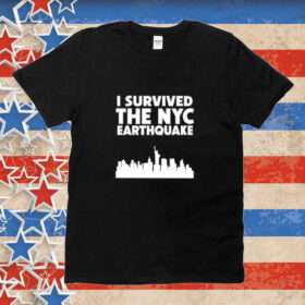 Thevulgarchef I Survived The Nyc Earthquake 2024 Tee Shirt