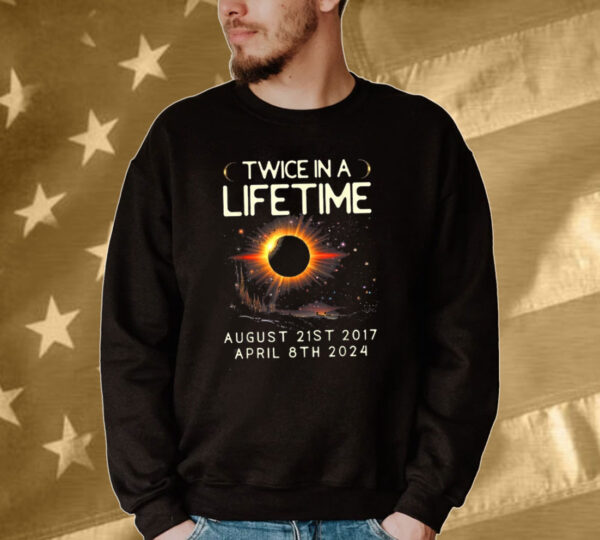 Total Solar Eclipse 2024 Unisex Shirt, Twice In A Lifetime Solar Eclipse Shirt, April 8 2024 Tee shirt