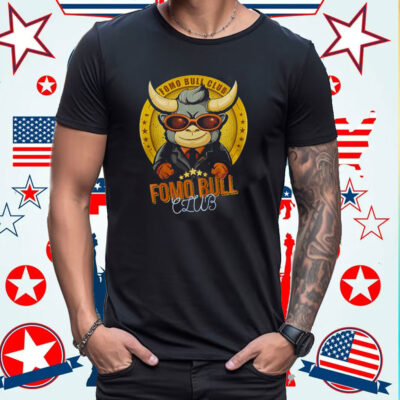 Fomo Bull Club T-Shirt