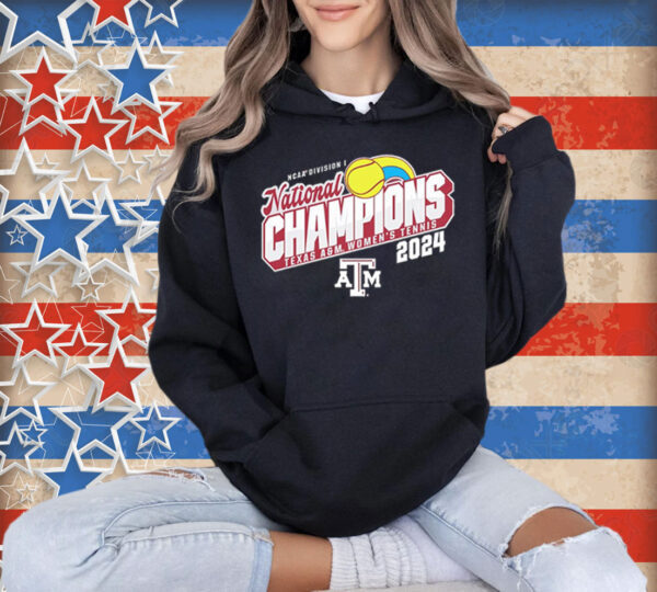 2024 NCAA Texas & Aggies Women’s Tennis National Champions T-Shirt