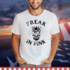 Freak In Pink shirt