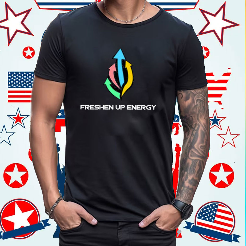 Freshen Up Energy Shirt