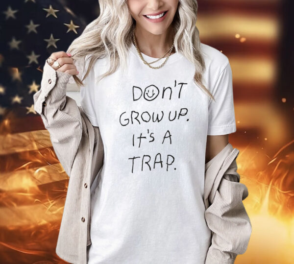 Doh Kyungsoo Don’t Grow Up It’s A Trap shirt