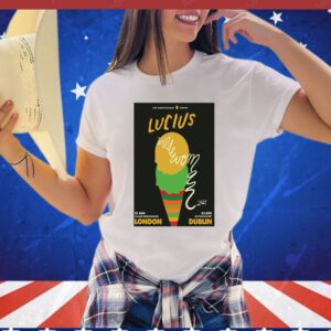 Lucius Village Underground London August 21 2024 Poster shirt