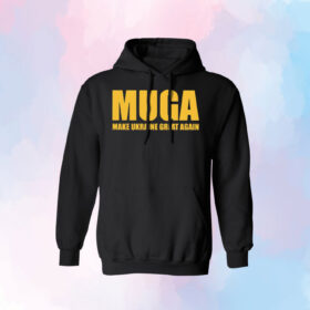 MUGA Make Ukraine Great Again Hoodie Shirts