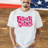 Ian Fidance Wearing Father Grind shirt