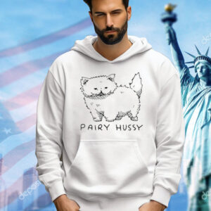 Pairy Hussy Cat shirt