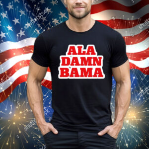 Ala Damn Bama T-Shirt