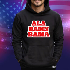 Ala Damn Bama T-Shirt