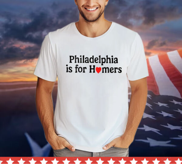 Alec Bohm Philadelphia Is For Homers T-Shirt