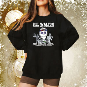 Bill Walton Rest In Peace Legend Thank You For Everything Sweatshirt