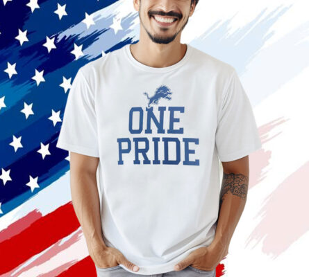 Detroit Lions one pride slogan Shirt