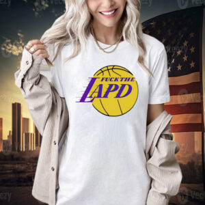 Fuck the lapd Los Angeles Lakers logo Shirt