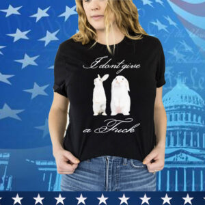 I don’t give a fuck rabbit T-Shirt