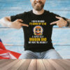 I never dreamed I’d grow up to be a super sexy dragon dad T-Shirt