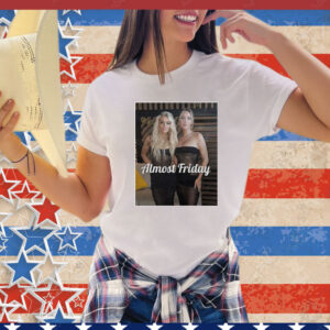 Livvy Dunne and Paige Spiranac Almost Friday T-Shirt