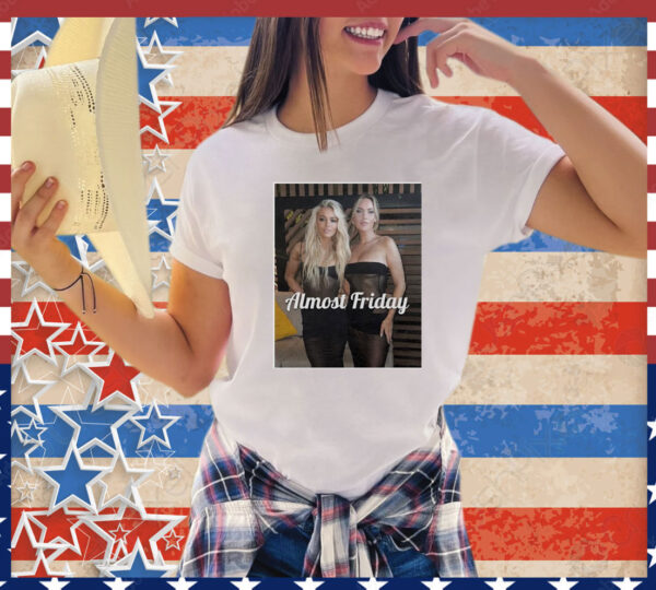 Livvy Dunne and Paige Spiranac Almost Friday T-Shirt