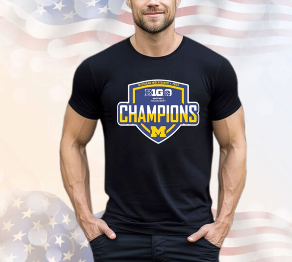 Michigan Wolverines 2024 Big Ten Softball Conference Tournament Champions T-Shirt